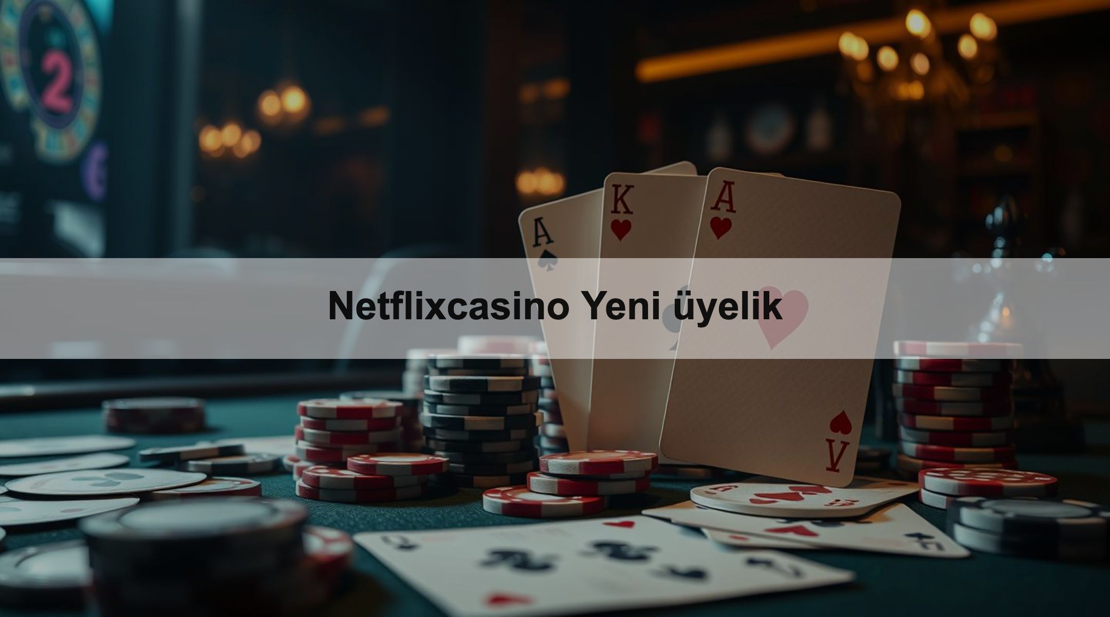 Netflixcasino Yeni üyelik 1 Netflixcasino Yeni üyelik