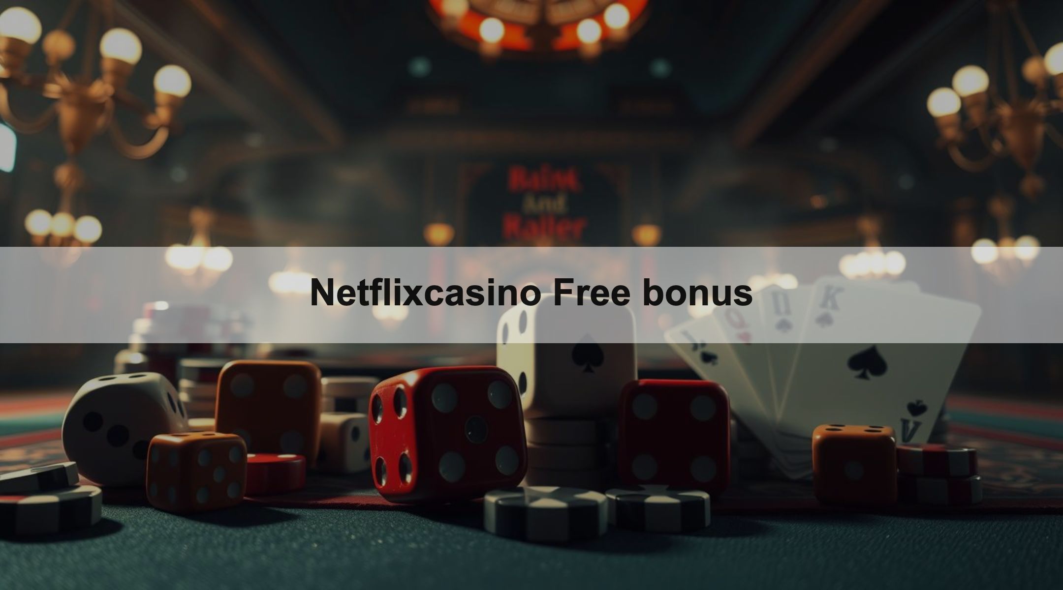 Netflixcasino Free bonus 1 Netflixcasino Free bonus